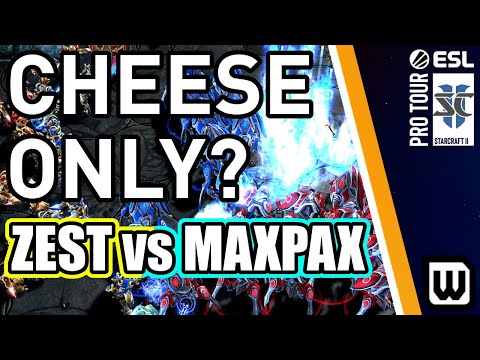 Shameless, Blatant PROTOSS CHEESE OFF! ESL Finals - MaxPax vs Zest