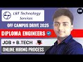 L T Technology Service Off Campus Drive 2025 Diploma Engineers B Tech Opportunity L T Jobs 2025