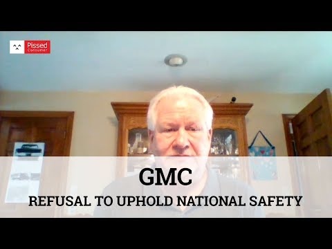 GMC - REFUSAL TO UPHOLD NATIONAL SAFETY RECALL