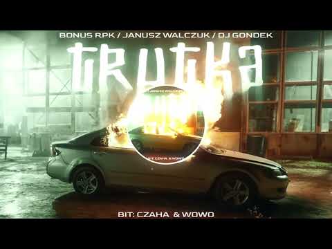 Bonus RPK ft. Janusz Walczuk x Dj Gondek - TRUTKA BASS BOOSTED