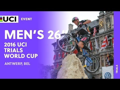 Men's 26" Final - 2016 UCI Trials World Cup / Antwerp (Belgium)