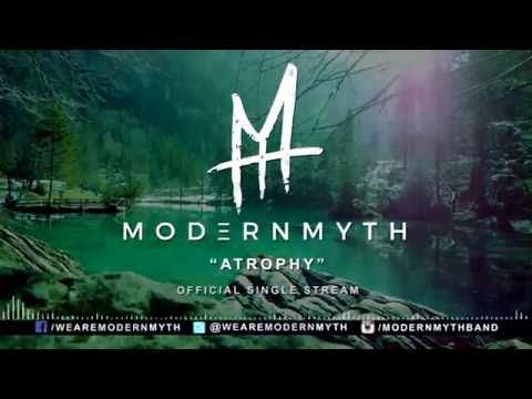 MODERNMYTH - Atrophy