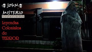 6 Leyendas coloniales de TERROR