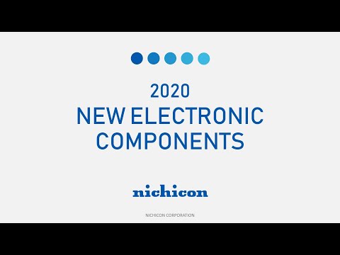 Nichicon's 2020 Product Introductions