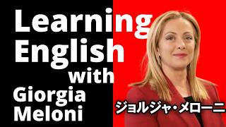 【英語学習】ジョルジア・メローニと英語を学ぼう！