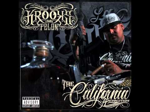 Ridin Low-Krooks The Felon-The California Revolution