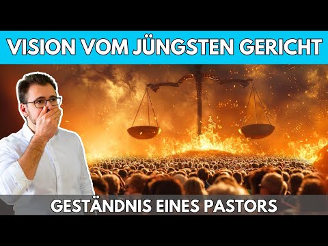 💭 „MEINE VISION VOM JÜNGSTEN GERICHT“