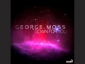 Down For You by George Moss