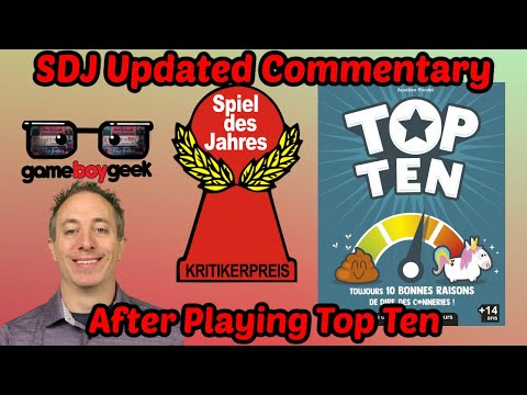 Top Ten Review & Spiel Des Jahres Updated Commentary