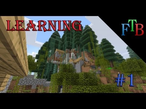 Learning "Feed The Beast" - Episode 1 - The First Steps