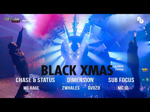 Chase&Status / Sub focus / Dimention / 2WHALES / GVOZD @  Black XMas FEST 2019