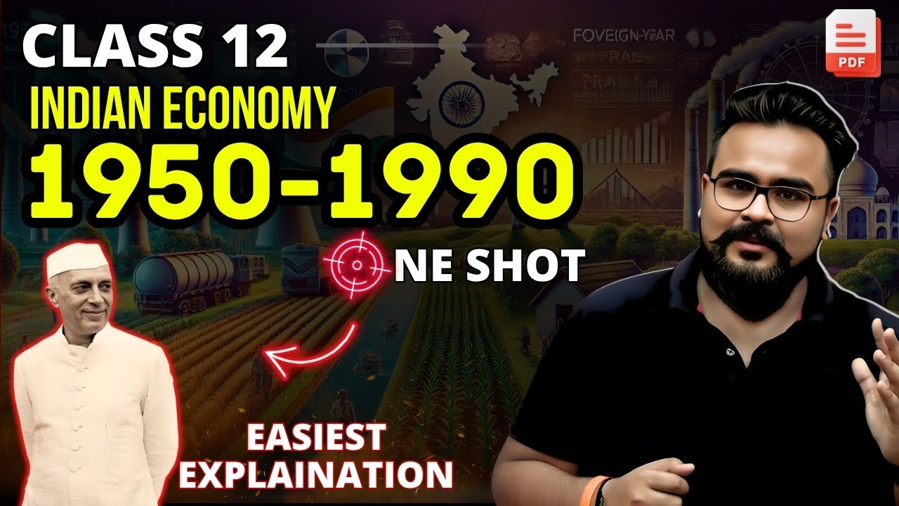 INDIAN ECONOMY 1950 to 1990 class 12 ONE SHOT | GAURAV JAIN