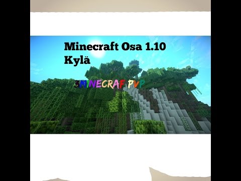 Minecraft Yksinpeli osa 1 (1.10) Kylä.