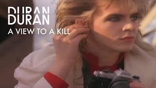 Duran Duran- A View To A Kill (Official Music Video)