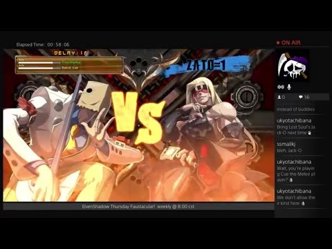 GGXrdR PSN 8/18/16 - ElvenShadow (Faust) vs Cue (Zato) FT5
