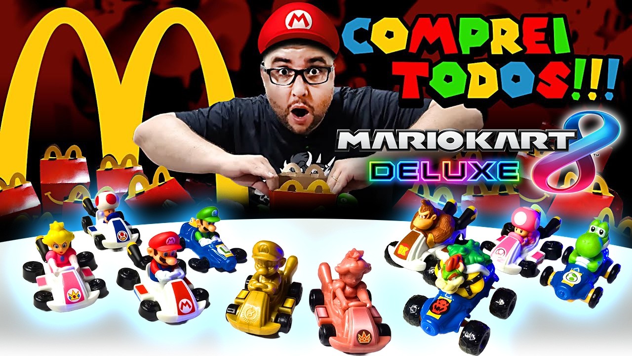 MARIO KART 8 DELUXE NO MCDONALDS | UNBOX | McLanche Feliz Toys Brazil
