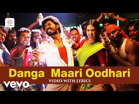 Anegan - Danga Maari Oodhari Video with Lyrics | Dhanush | Harris Jayaraj