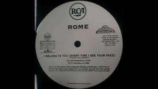 Rome - I Belong To You (Every Time I See Your Face) (Instrumental)