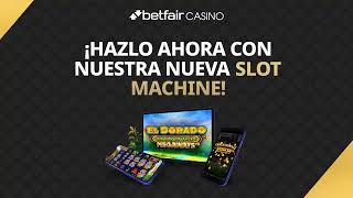 Betfair Casino | El Dorado Megaways Slot Machine anuncio