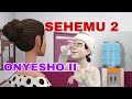 BEMBEA YA MAISHA SEHEMU 2[ONYESHO II] FULL PLAY