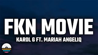 Download lagu KAROL G - FKN Movie (Letra/Lyrics) ft. Mariah Angeliq mp3