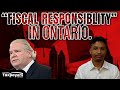 Spin vs. Reality: Ontario’s Massive Deficit Exposed