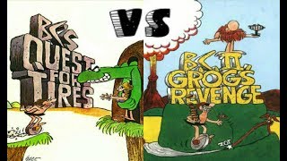 BC's QUEST FOR TIRES vs B.C. II - GROG's REVENGE - WHICH IS BEST?