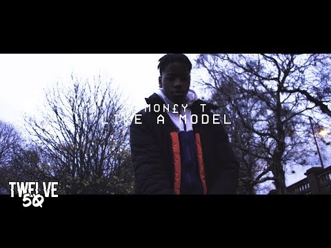 T MONEY T - LIKE A MODEL (OFFICIAL MUSIC VIDEO) [TWELVE50TV]