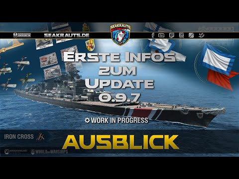 Weitblick auf Update 0.9.7 - deutsch - World of Warships