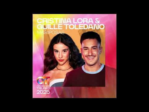 Cristina & Guille Toledano – Mariposas - Operación Triunfo 2025