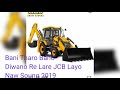 Naw Dj Soung 2019 Bani Tharo Bano Diwano Re Lare JCB Layo
