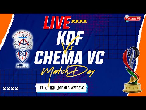 KDF VS CHEMA VC | KENYA CUP 2026