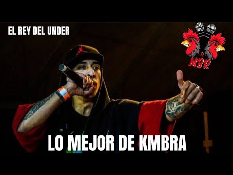 LO MEJOR DE KMBRA, EL REY DEL UNDER - MIRAELBUENRAP