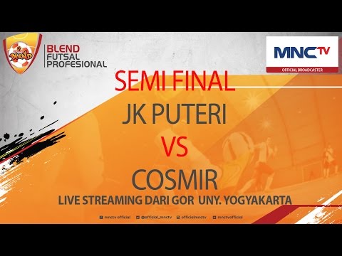 JK Angels VS Cosmir UNJ (3-1)  - Semifinal Blend Futsal Profesional (FULL)