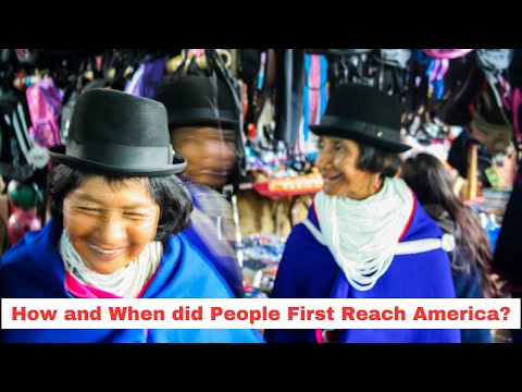 How and When did People First Reach America? - 1. First Migrations