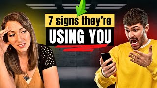 Download lagu 7 Signs Someone Is Using You mp3