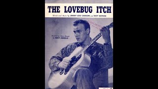 Eddy Arnold - The Lovebug Itch 1950