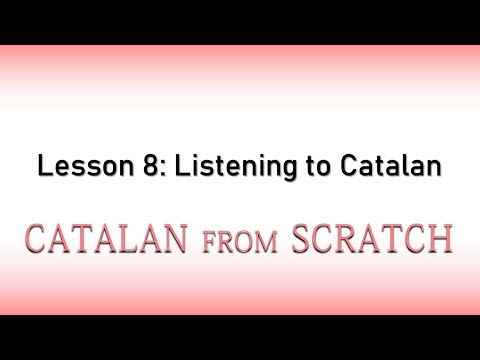 This is what a Catalan native from Barcelona sounds like | Catalan from Scratch: Lesson 8