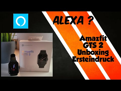 Amazfit GTS 2 Unboxing und Ersteindruck