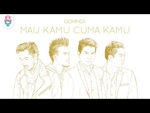 GOVINDA - Mau Kamu Cuma Kamu (Official Music Video)