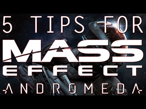 5 BEGINNER'S TIPS MASS EFFECT  ANDROMEDA SKILLS, COMBAT, SCANNING