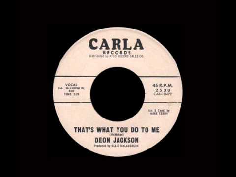 Deon Jackson - That's What You Do To Me