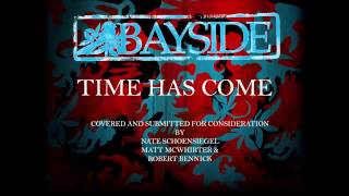 Time Has Come - Bayside Cover Contest