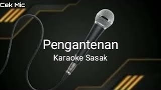 Download lagu Karaoke Pengantenan || Dem dem mp3