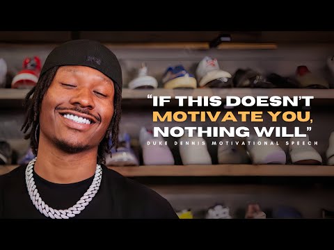 If This Doesn’t Motivate You… Nothing Will | Duke Dennis