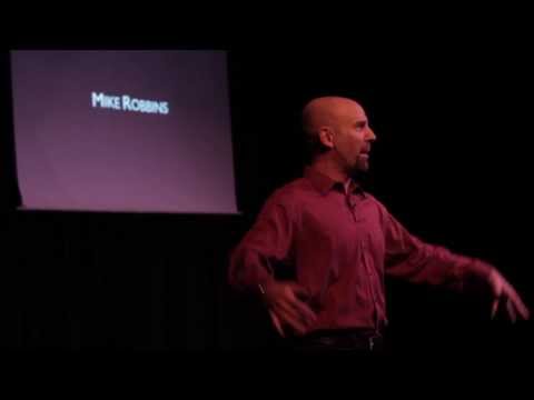 The power of appreciation: Mike Robbins at TEDxBellevue