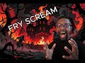 The ONLY Fry Scream Tutorial You Ll Ever Need