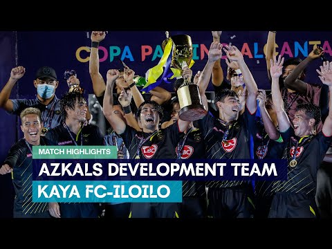 CPA FINAL 2021 | Azkals Development Team vs. Kaya FC-Iloilo