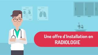 Une offre d'installation en Radiologie