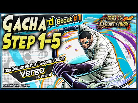 GACHA STEP 1-5 VERGO "LOGIA USER KILLER!!" + REVIEW & TEST - ONE PIECE BOUNTY RUSH